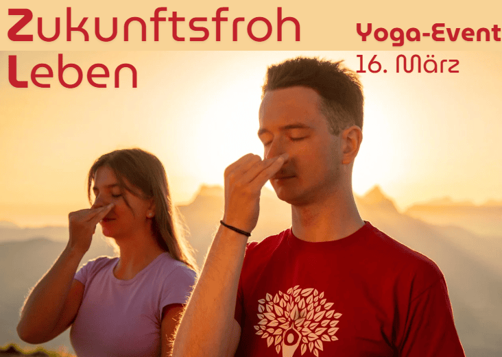 Yoga Event: Zukunftsfroh Leben